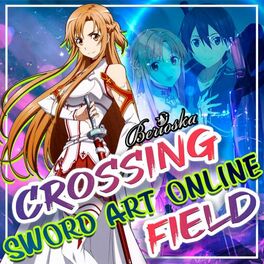 Album cover of Crossing Field (Sword Art Online) OP1