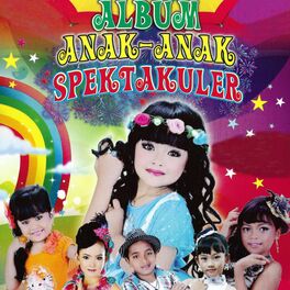 Album cover of Album Anak Anak Spektakuler