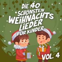 Album cover of Die 40 schönsten Weihnachtslieder für Kinder, Vol. 4