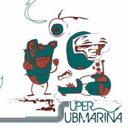 Album cover of Supersubmarina