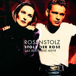 Album cover of Stolz der Rose - Das Beste und mehr