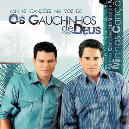 Album cover of Minhas Canções na Voz de os Gauchinhos de Deus