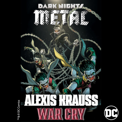 Alexis Krauss - War Cry (from DC's Dark Nights: Metal Soundtrack): listen  with lyrics | Deezer