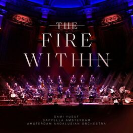 Album cover of The Fire Within (Live at the Holland Festival)