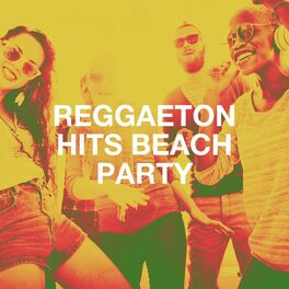 Album cover of Reggaeton Hits Beach Party