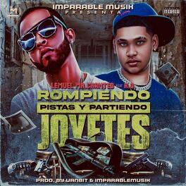 Album cover of Rompiendo Pista Y Partiendo Joyetes (feat. K.O)