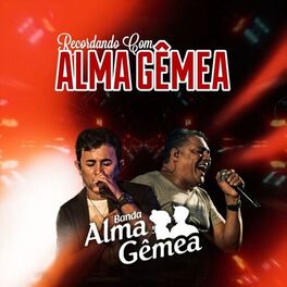 Album cover of Recordando Com Alma Gêmea