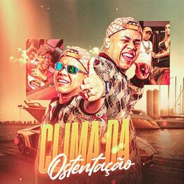 Album cover of Clima da Ostentação