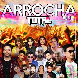 Album cover of Arrocha Total, Vol. 1