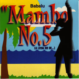 Album cover of Mambo No. 5 (A Little Bit Of...)