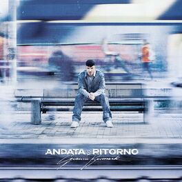 Album cover of Andata e Ritorno
