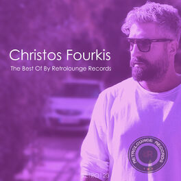 Album cover of Christos Fourkis the Best of (By Retrolounge Records)