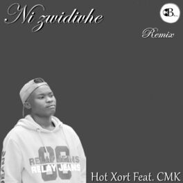 Album cover of Hot Xort_Ni Zwidivhe (feat. CMK) [Remix]