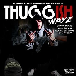 Album cover of Thuggish Wayz (feat. Killa A, Og Insane, Hex & Discript)