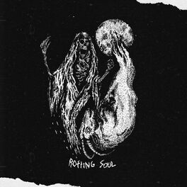 Album cover of Rotting Soul