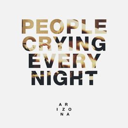 Album cover of People Crying Every Night