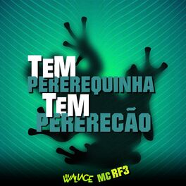 Album cover of Tem Pererequinha, Tem Pererecão