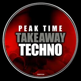 Album cover of Peak Time Techno