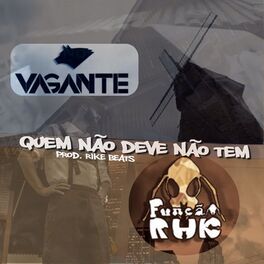 Album cover of Quem Não Deve Não Tem