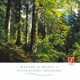 Album cover of Nature & Music I (Natural Sounds of the Forest With Relaxation Music.)