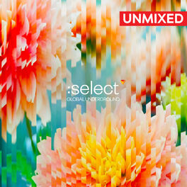 Album cover of Global Underground: Select #5 / Unmixed