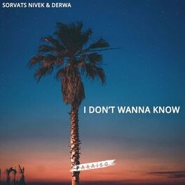 Album cover of I Don't Wanna Know