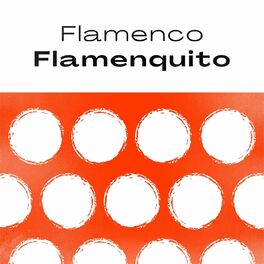 Album cover of Flamenco Flamenquito