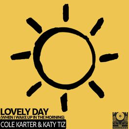Album cover of Lovely Day (When I Wake Up In The Morning) (The Lovely VIP Extended Mix)