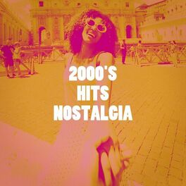 Album cover of 2000's Hits Nostalgia