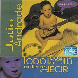 Album cover of Todo Lo Que Tú Quieras Decir ula qué rico!!!