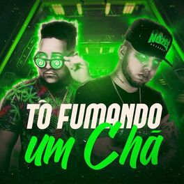 Album cover of Tô Fumando Um Chá (Versão Tecnofunk)