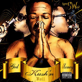 Album cover of God, Kush 'n Money