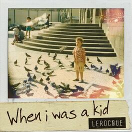 Album cover of When I Was a Kid