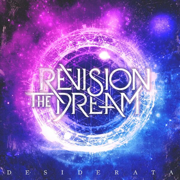 Revision the Dream - Desiderata [EP] (2020)