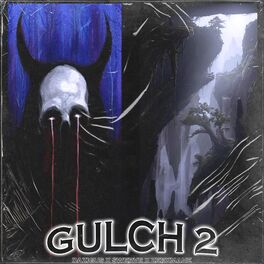 Album cover of GULCH 2 (feat. ZERXMANE & $WERVE)