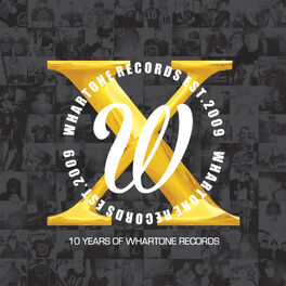 Album cover of 10 Years Of Whartone Records