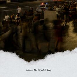 Album cover of Dancin the Night A Way