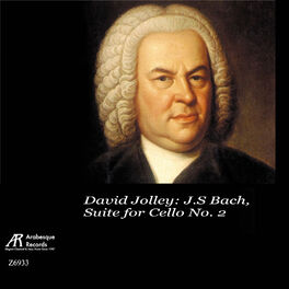 Album cover of David Jolley: J.S Bach, Suite for Cello No. 2