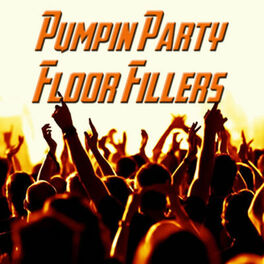 Album cover of Pumpin' Party Floor Fillers