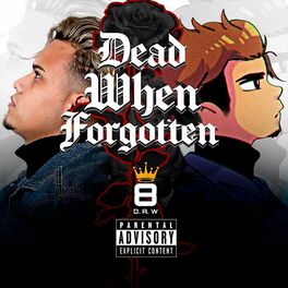 Album cover of Dead When Forgotten