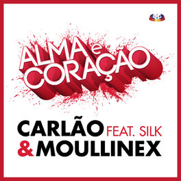 Album cover of Alma E Coração (Da Banda Sonora De 