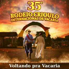 Album cover of 35º Rodeio Crioulo Internacional de Vacaria: Voltando pra Vacaria