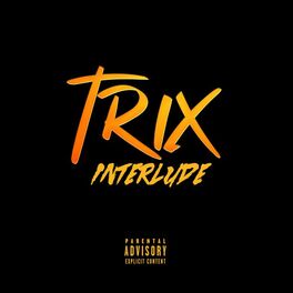 Album cover of Trix Interlude