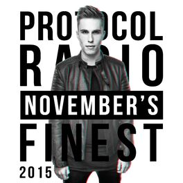 Album cover of Protocol Radio - November's Finest 2015
