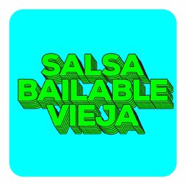 Album cover of Salsa Bailable Vieja
