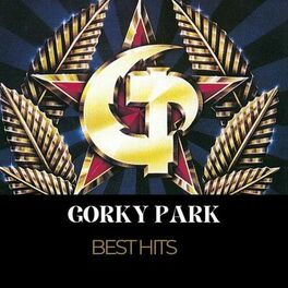 Gorky Park: Albums, Songs, Playlists | Listen On Deezer