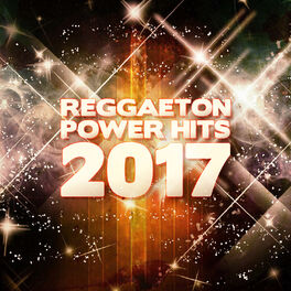 Album cover of Reggaeton Power Hits 2017