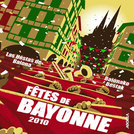 Album cover of Fêtes de Bayonne 2010 (L'album officiel)