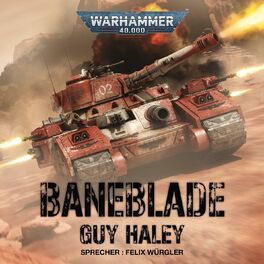 Album cover of Warhammer 40.000: Baneblade (Ungekürzt)