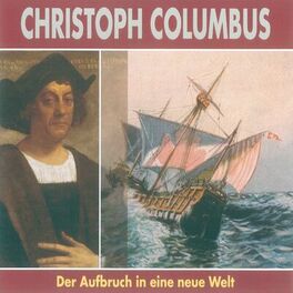 Album cover of Christoph Columbus (Der Aufbruch in eine neue Welt)